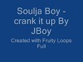 SouljaBoi Crank it up!