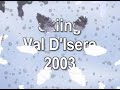 Val D'Isere 2003 World Cup