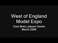West of England Model Expo 2008 Part 1