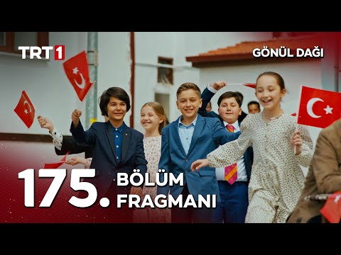 Gönül Dağı 175. Bölüm Fragmanı                                                                                                                                                                                                                            