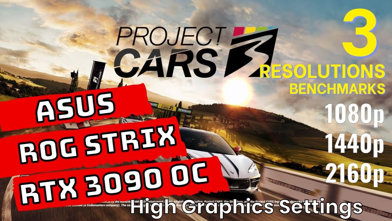 Project Cars 3 RTX 3090 Benchmarks at | 1080p | 1440p | 4K | [ASUS ROG STRIX RTX 3090 OC]