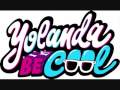 We No Speak Americano - Yolanda Be Cool & DCUP