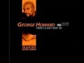 George Howard (You Caught Me) Smilin' 1998