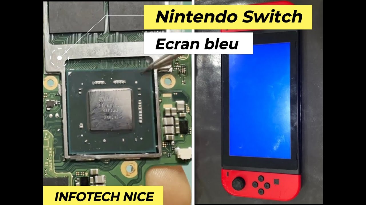 (Résolu) Réparation écran bleu Nintendo SWITCH 2021- Fix blue screen Nintendo switch (micro soudure)