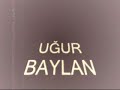 ugur baylan