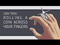 Coin Trick: Coin Roll Flourish Tutorial 