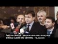 Depunerea oficială a candidaturii la Preşedinţia României.
