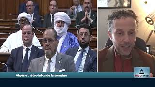 Algérie : rétro-infos de la semaine partie 1
