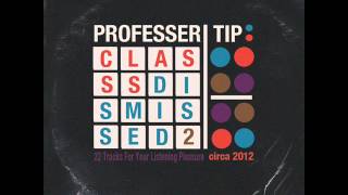 Professer Tip & Wayne Wade