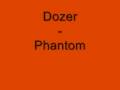 Dozer - Phantom (Vinyl Full)