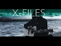 X-Files Theme (Fingerstyle Guitar Cover)