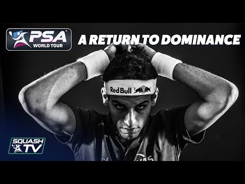 Squash: Mohamed ElShorbagy - A Return to Dominance