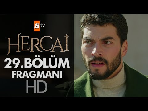 Hercai 29. Bölüm Fragmanı                                                                                                                                                                                                                                 