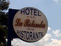 Hotel Ristorante La Rotonda Hotel Ristorante La Rotonda