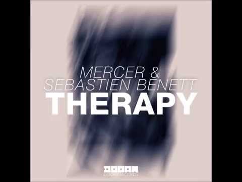 Sebastien Benett, Mercer - Therapy (Original Mix)