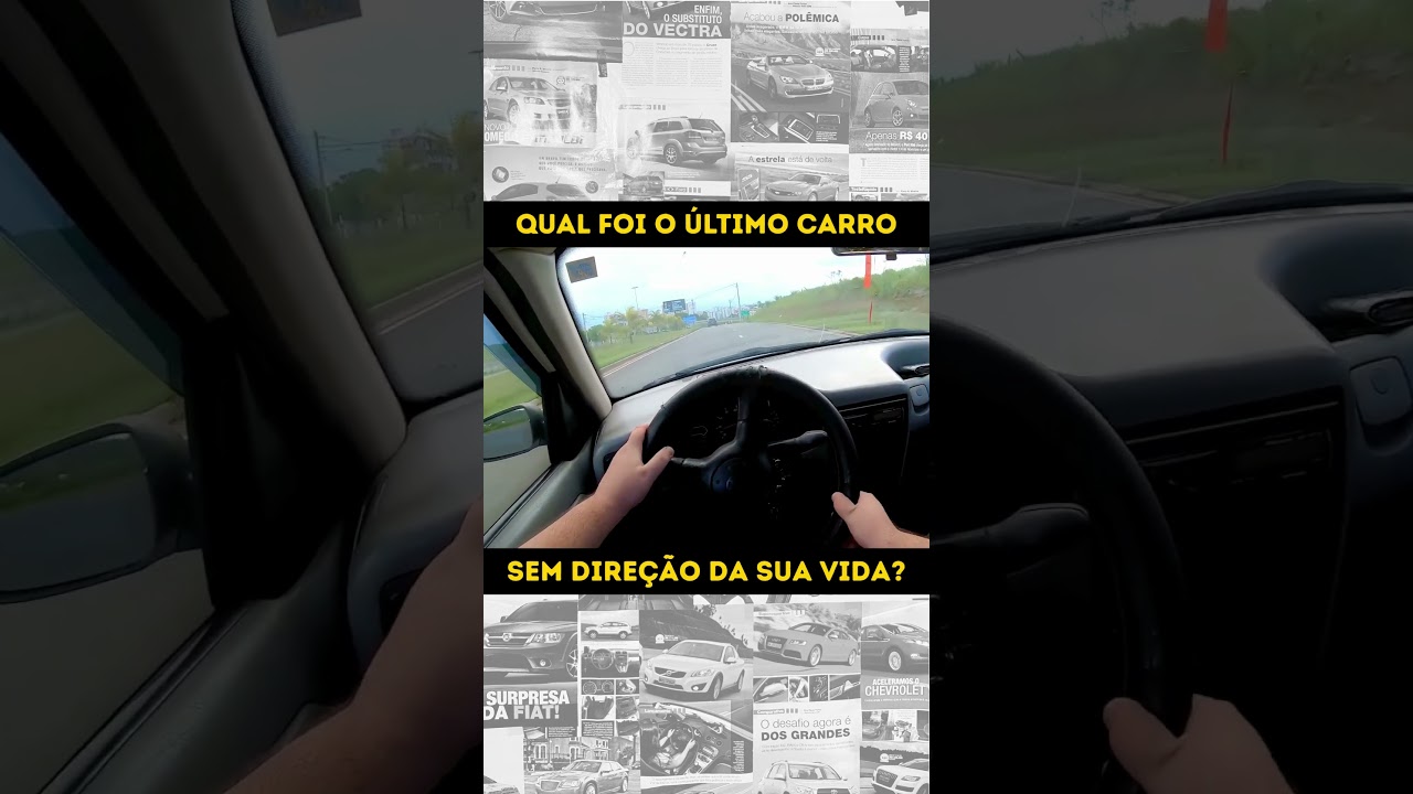 Qual foi o último carro sem direção assistida que você dirigiu?