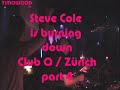 steve cole @ q part 4