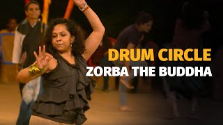 Drum Circle - Zorba The Buddha