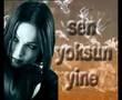 Sonraki : GRUP LORİNA DUR, (Ben hep Sseni düşünürüm)    TÜRKÜ DİYARI