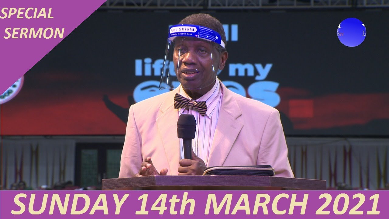 RCCG Sunday Live Service 14th March 2021 with Pastor E. A. Adeboye