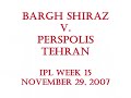 IPL Week 15 - Bargh Shiraz v. Perspolis Tehran