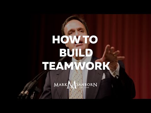 How to Build Teamwork by Mark Sanborn | Keynote Speaker
