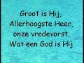 Opwekking 574 - Groot is Hij Opwekking 574 - Groot is Hij