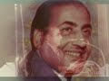 Mohammed Rafi / Hafiz - Maine Chand Dekha Hai