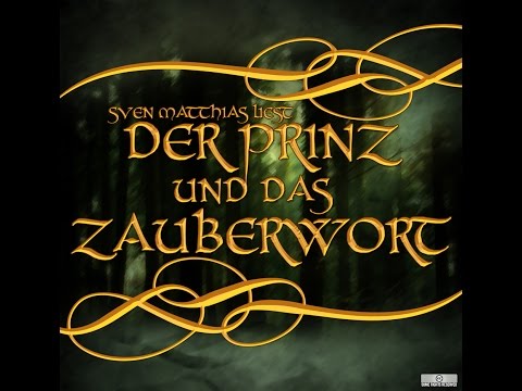 [Hörbuch] Der Prinz und das Zauberwort - Sven Matthias - Kostenlos - für Kinder ab 7 Jahre