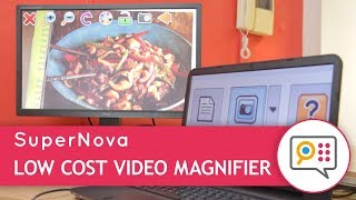 Low Cost Video Magnifier! With SuperNova Connect & View