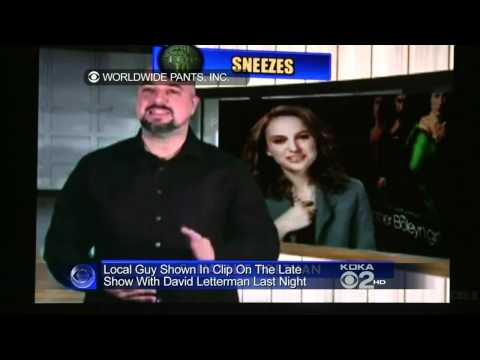 chuck the movieguy - David Letterman chose one of my Natalie Portman interviews where she sneezes to be on his TOP TEN list and then the local CBS news did a story on it!