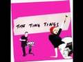 The Ting Tings We Started Nothing