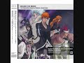 Bleach ost Diamond dust rebellion #24 Treachery