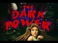 Dark Power La maledizione del cannibale Trailer 1985