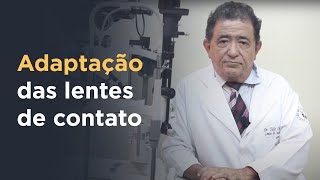 LENTES DE CONTATO - ADAPTAÇÕES