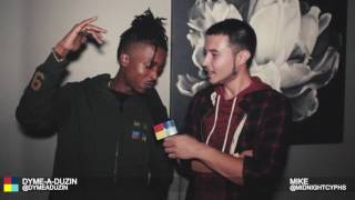 Dyme-A-Duzin Interview