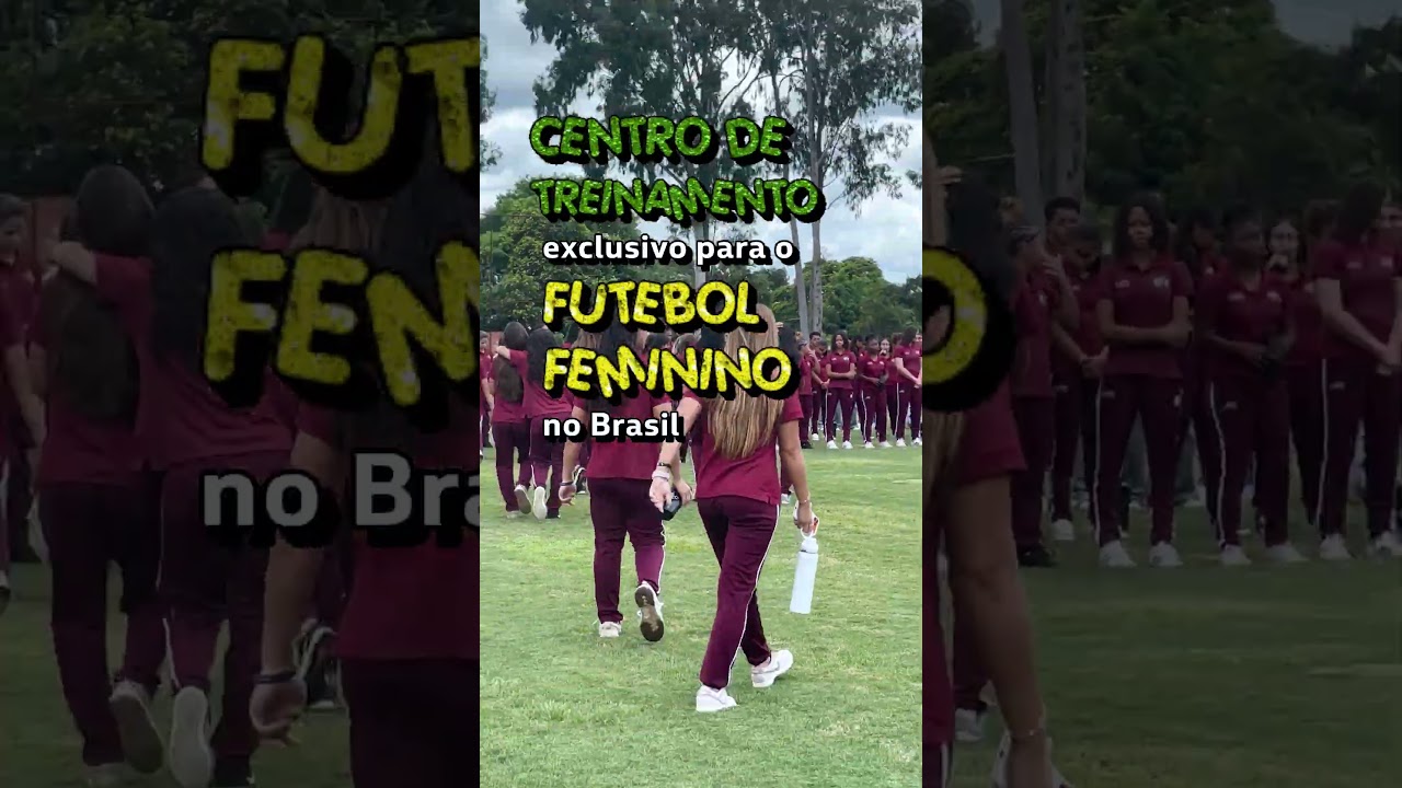 Primeiro Centro de Treinamento Exclusivo para o Futebol Feminino no Brasil!