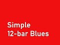 Simple 12 bar Blues Simple 12 bar Blues