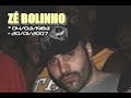 ZÉ BOLINHO - FREESTYLE