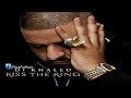DJ Khaled – I'm So Blessed ft. Big Sean, Wiz Khalifa, Ace Hood & T-P