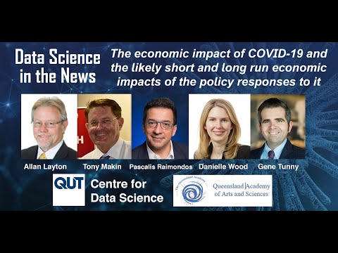 Economic impact of COVID-19 & policy responses webinar for QUT Centre ...
