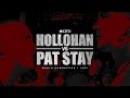 KOTD - Rap Battle - Hollohan vs Pat Stay