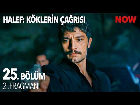 Halef: Köklerin Çağrısı 25. Bölüm 2. Fragmanı                                                                                                                                                                                                          