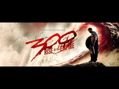 Trailer: 300 - Rise of an Empire