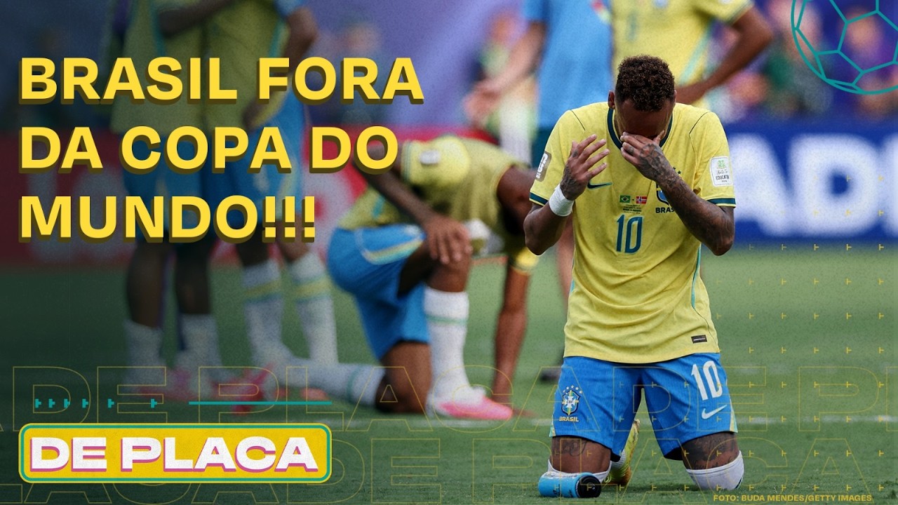 BRASIL ELIMINADO DA COPA PELA NORUEGA; HAALAND CARRASCO; PORTUGAL X ESPANHA | De Placa 06/07/26