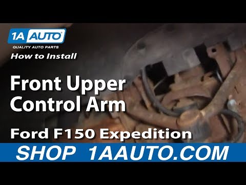 How To Install Replace Front Upper Control Arm Ford F150 Expedition 1AAuto.com