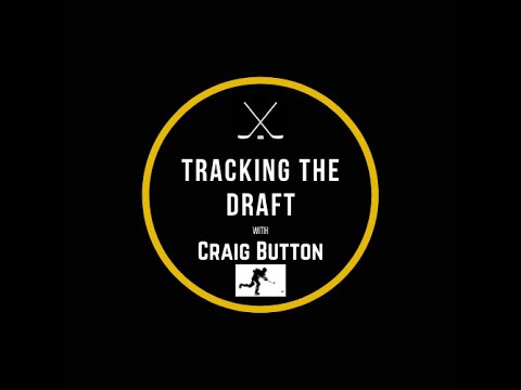 Tracking the Draft with Craig Button - episode 27 - Brandt Clarke, Kent Johnson, Oskar Olausson
