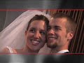 Daulton Wedding Montage