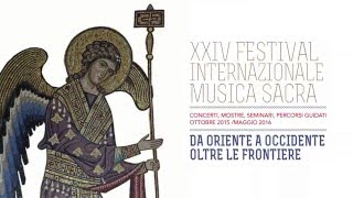 Festival Internazionale Musica Sacra 