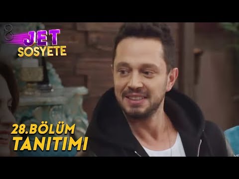 Jet Sosyete 27. Bölüm Tanıtımı                                                                                                                                                                                                                            